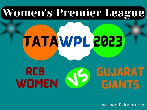 Gujarat Giants and Royal Challengers Bangalore Women