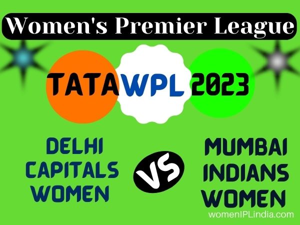 Delhi Capitals Women and Mumbai Indians Women